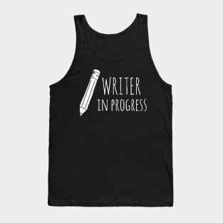 writer in progress Tank Top